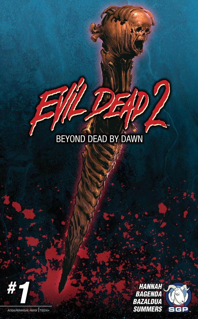 Evil Dead 2: Beyond Dead by Dawn Chapter 1