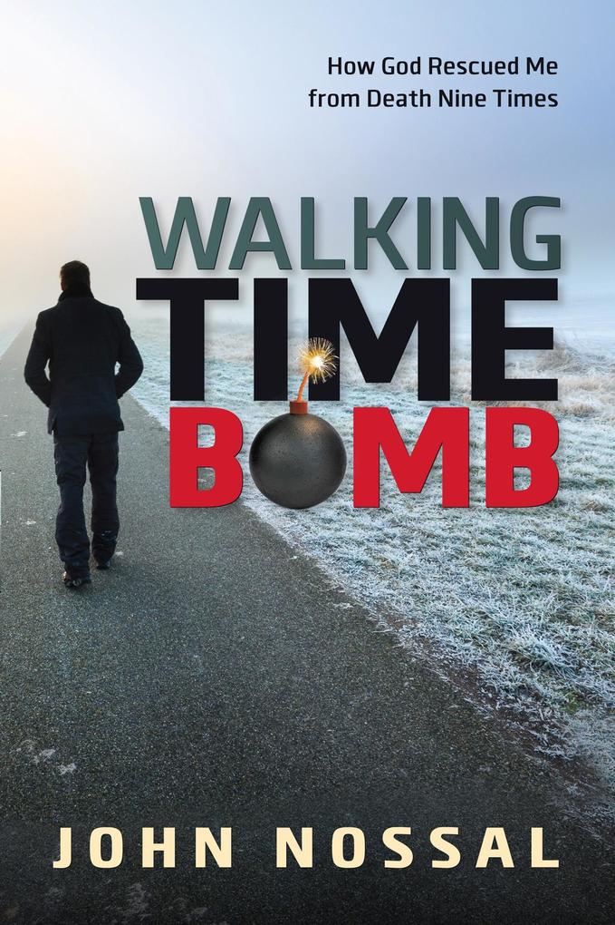 Walking Time Bomb