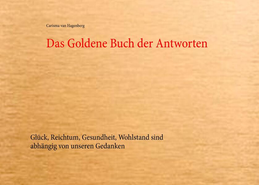Das Goldene Buch der Antworten