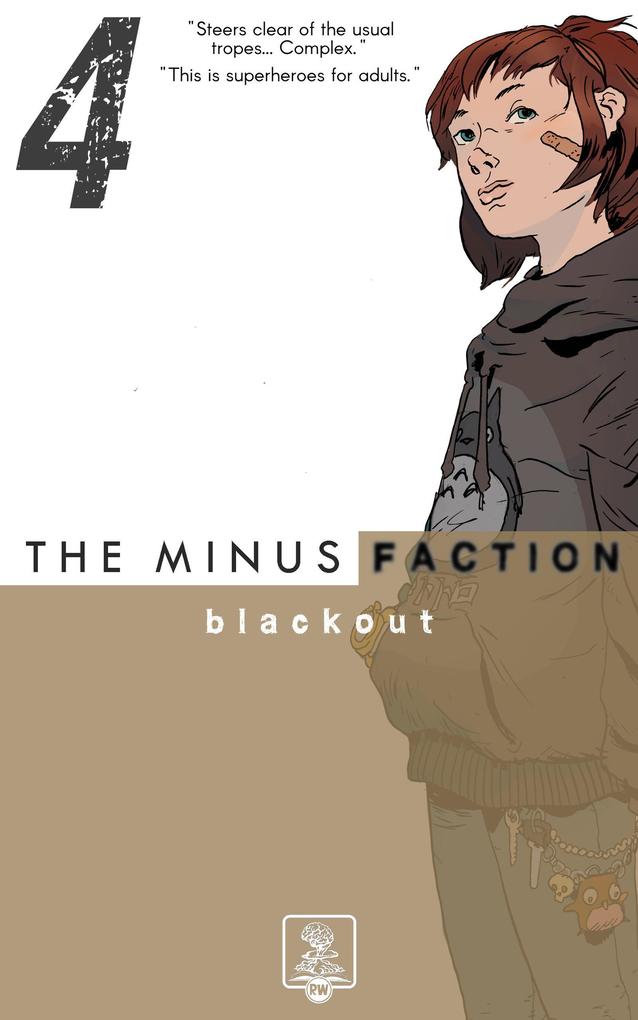 The Minus Faction - Episode Four: Blackout