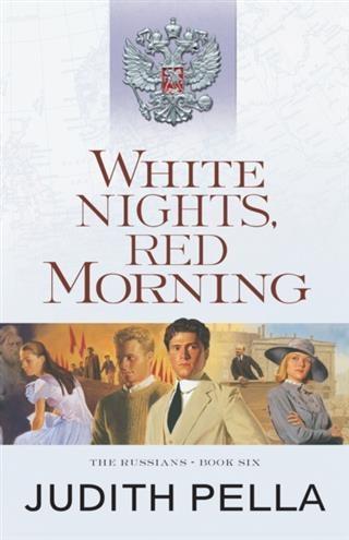 White Nights Red Morning (The Russians Book #6)