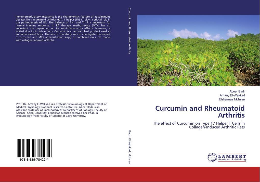 Curcumin and Rheumatoid Arthritis - Abeer Badr/ Amany El-Wakkad/ Elshaimaa Mohsen
