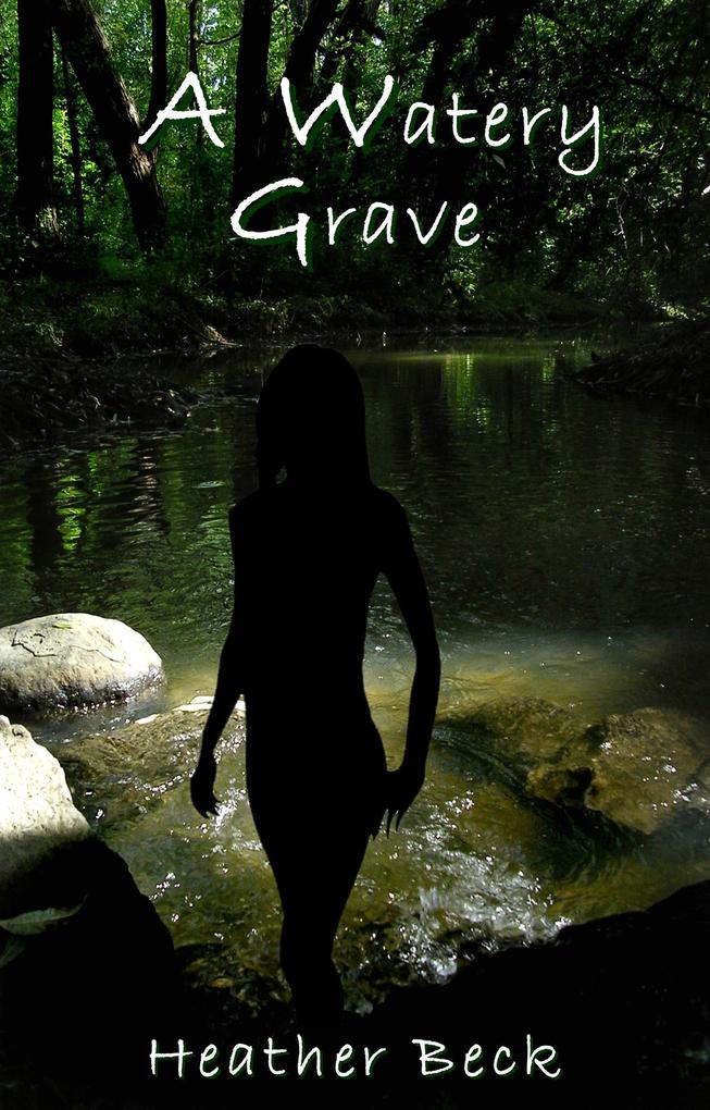 A Watery Grave (The Horror Diaries #5)