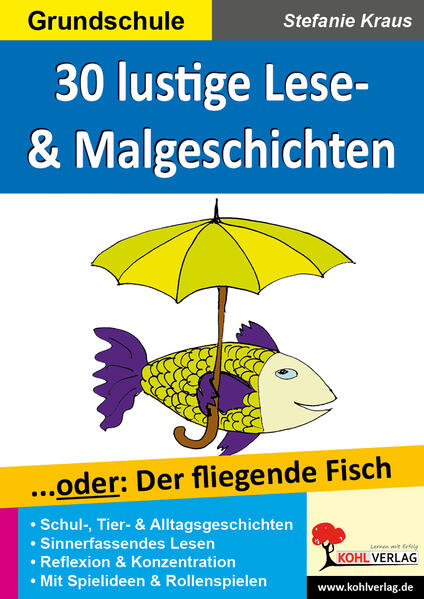 30 witzige Lese- Mal- & Spielgeschichten.Bd.2