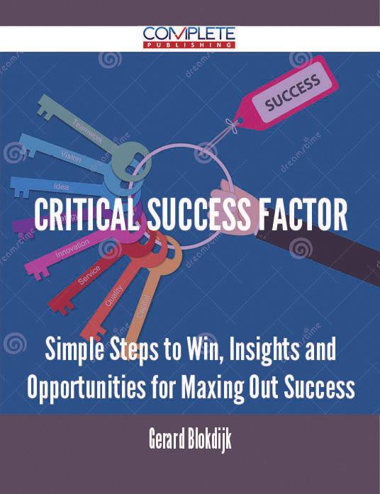 Critical success factor - Simple Steps to Win Insights and Opportunities for Maxing Out Success