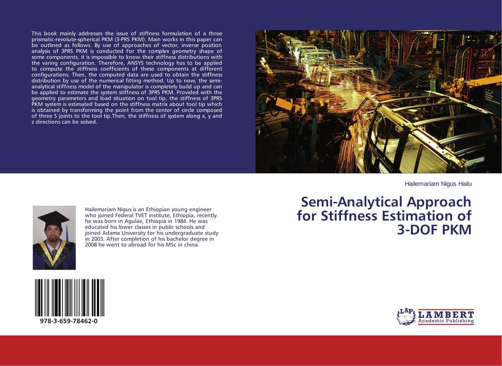 Semi-Analytical Approach for Stiffness Estimation of 3-DOF PKM