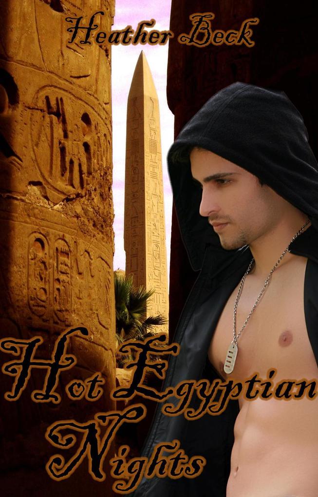 Hot Egyptian Nights (Legends Unleashed #7)