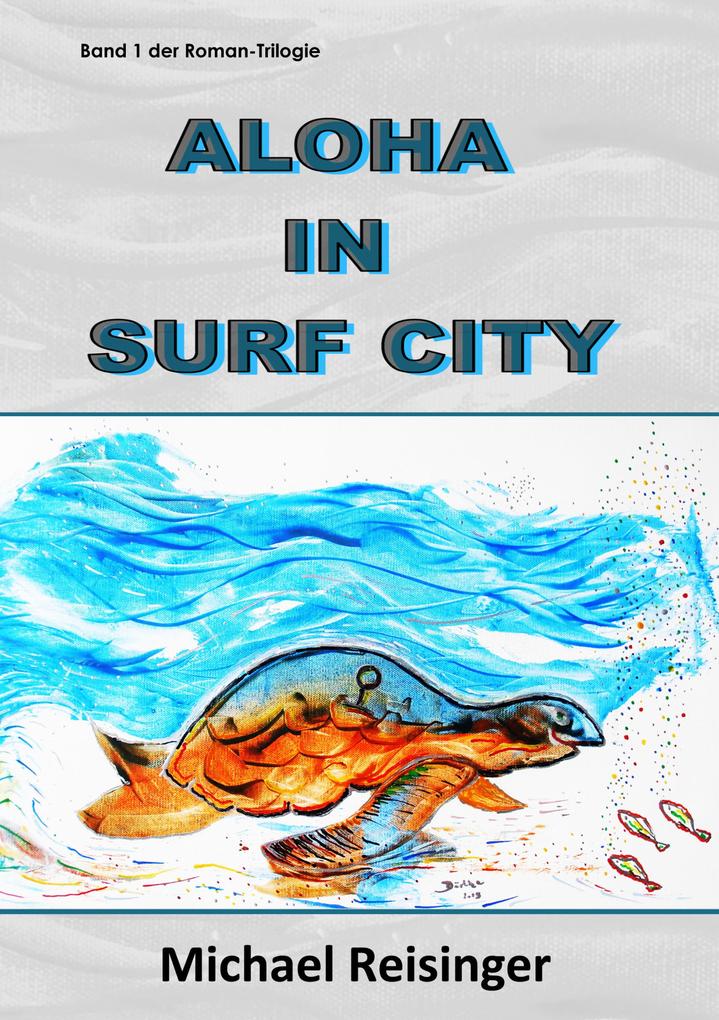 Aloha in Surf City
