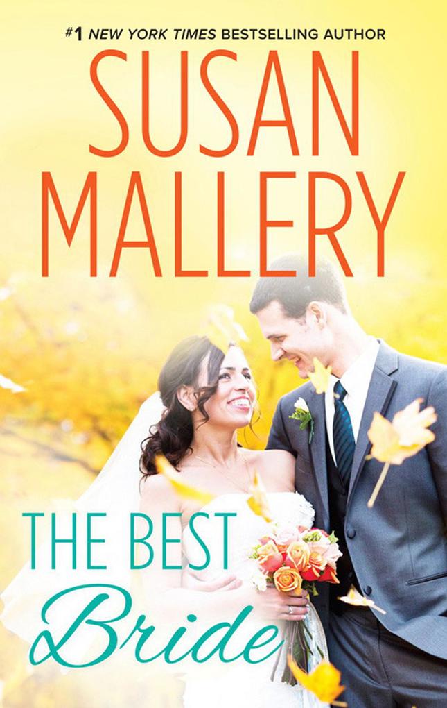 The Best Bride (Hometown Heartbreakers Book 1)