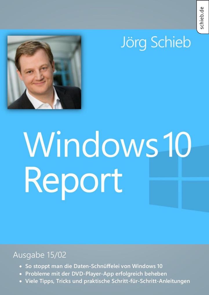 Windows 10: Schluss mit der Daten-Schnüffelei