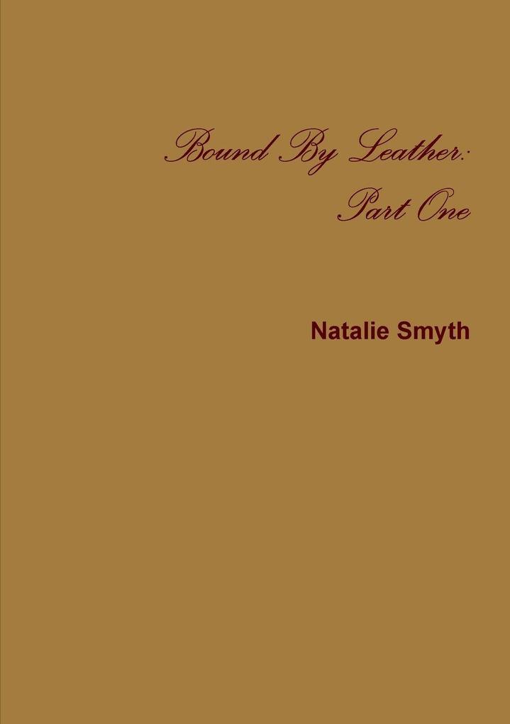 Bound By Leather