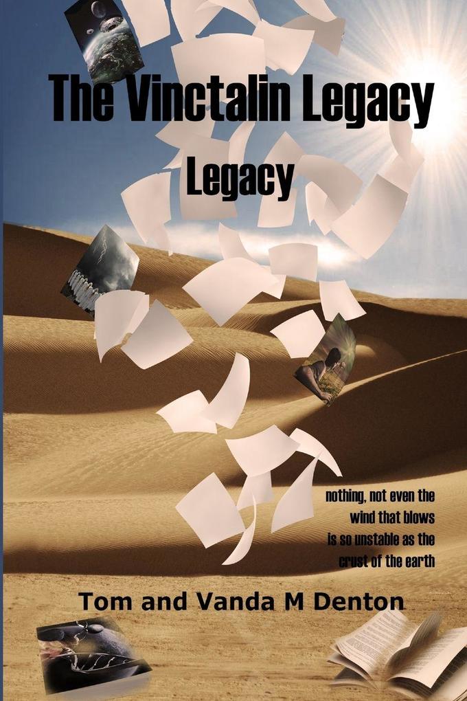 The Vinctalin Legacy