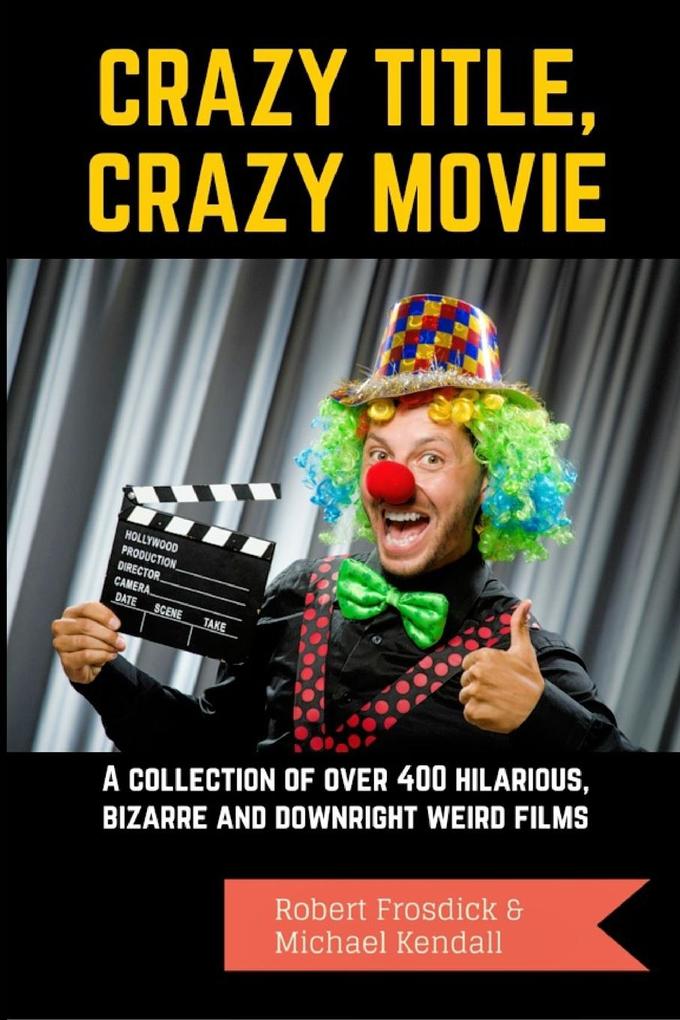 Crazy Title Crazy Movie