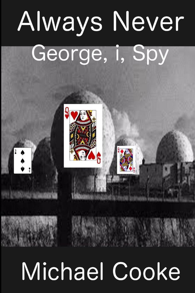 Always Never George i Spy