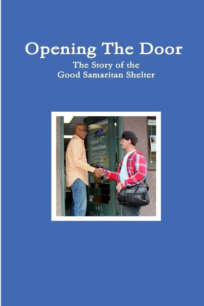 The Good Samaritan Shelter Story