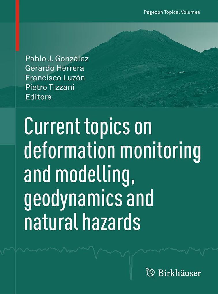 Current topics on deformation monitoring and modelling geodynamics and natural hazards