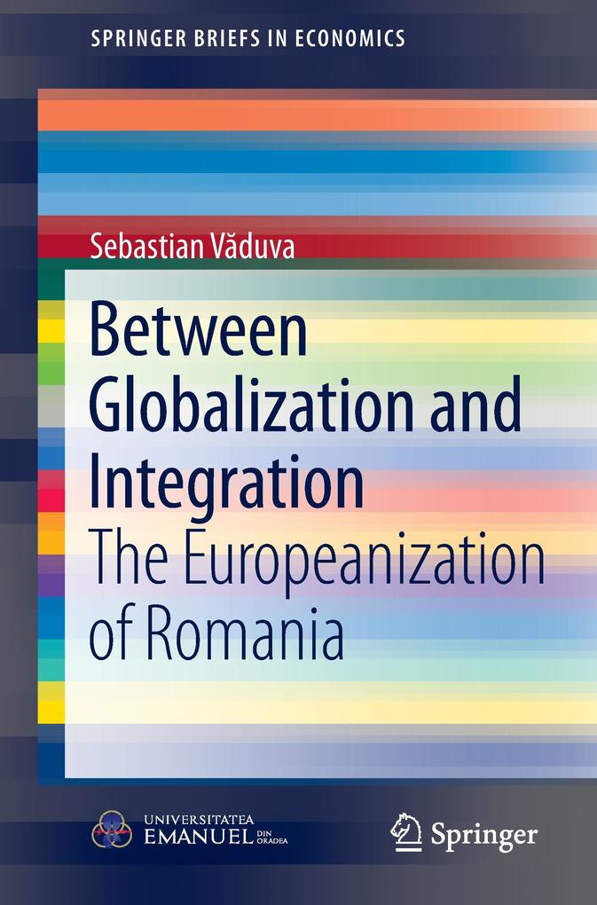 Between Globalization and Integration