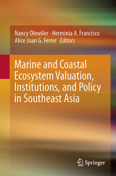 Marine and Coastal Ecosystem Valuation Institutions and Policy in Southeast Asia