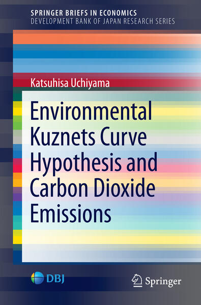 Environmental Kuznets Curve Hypothesis and Carbon Dioxide Emissions
