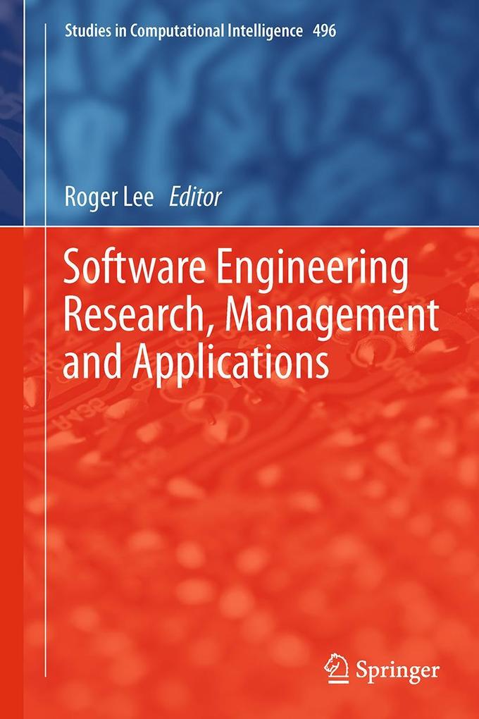 Software Engineering Research Management and Applications