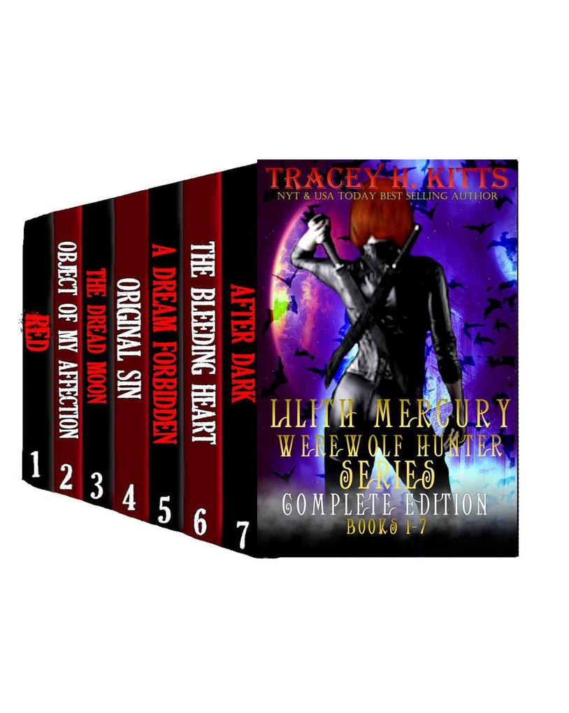 Lilith Mercury Werewolf Hunter: The Complete Edition (Books 1-7)