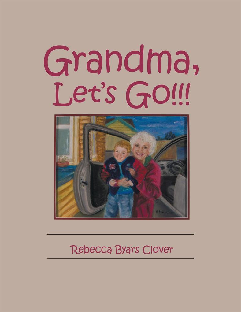 Grandma Let‘S Go!!!