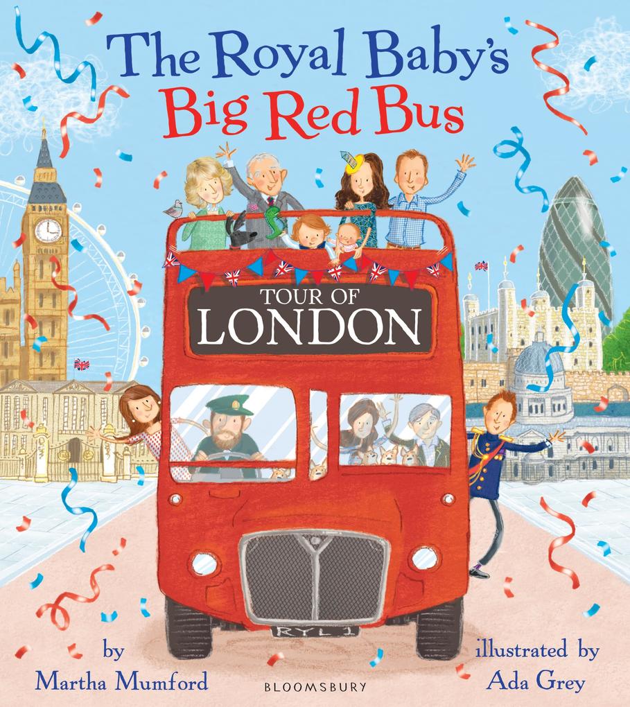 Royal Baby‘s Big Red Bus Tour of London