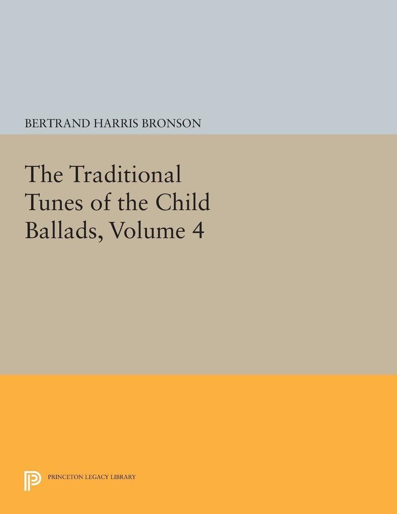 The Traditional Tunes of the Child Ballads Volume 4