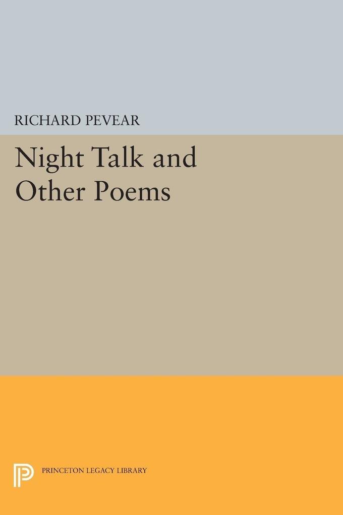 Night Talk and Other Poems - Richard Pevear
