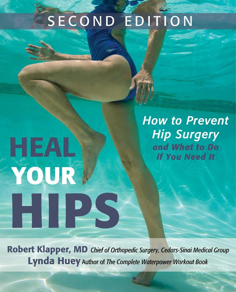 Heal Your Hips Second Edition