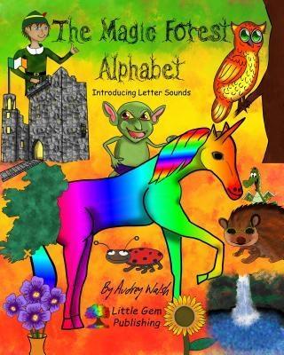 The Magic Forest Alphabet