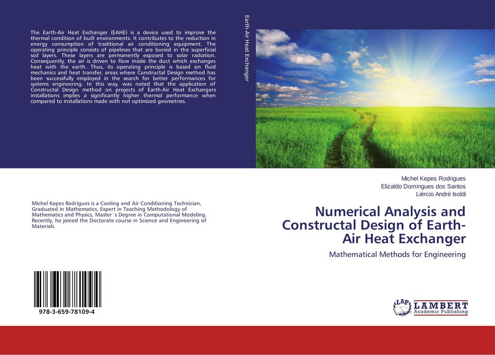 Numerical Analysis and Constructal Design of Earth-Air Heat Exchanger
