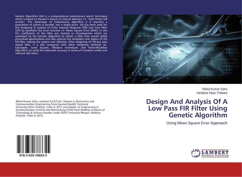 Design And Analysis Of A Low Pass FIR Filter Using Genetic Algorithm