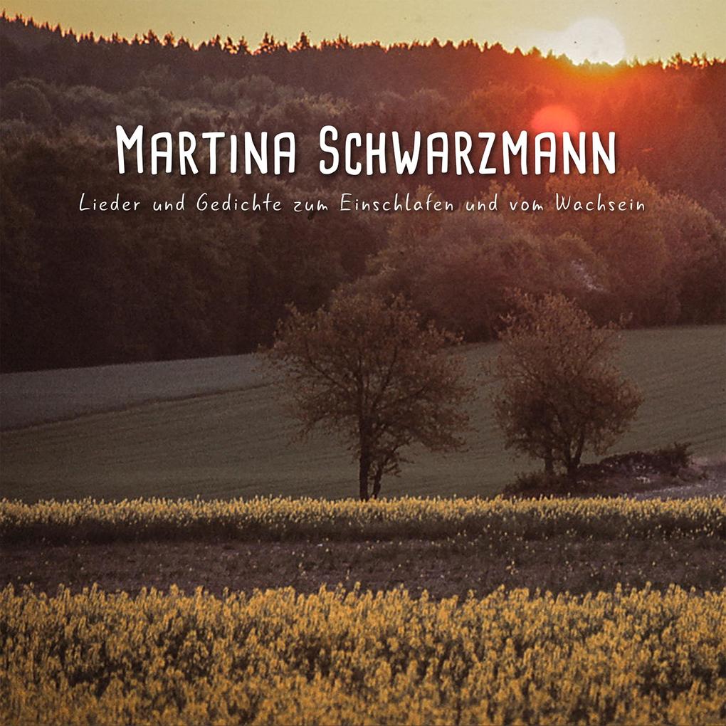 Lieder und Gedichte zum Einschlafen und vom Wachse