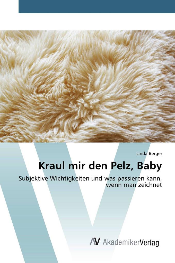 Kraul mir den Pelz Baby