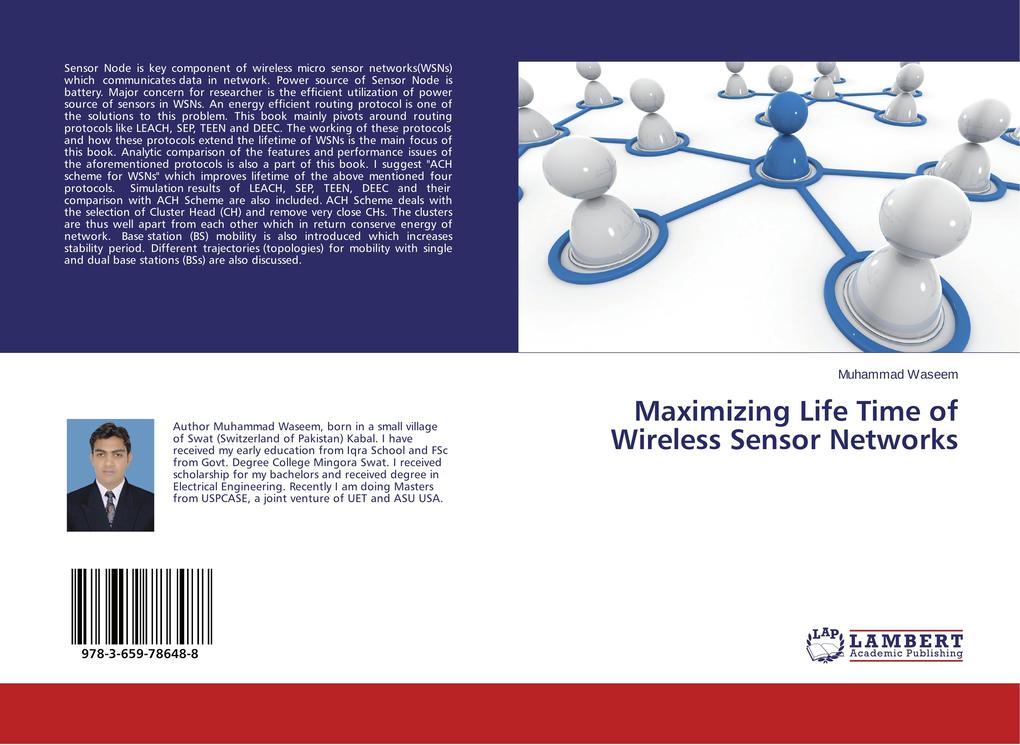 Maximizing Life Time of Wireless Sensor Networks