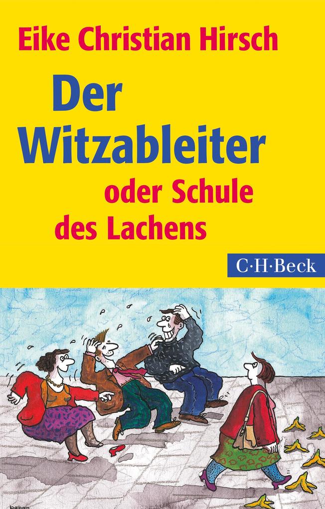 Der Witzableiter - Eike Christian Hirsch
