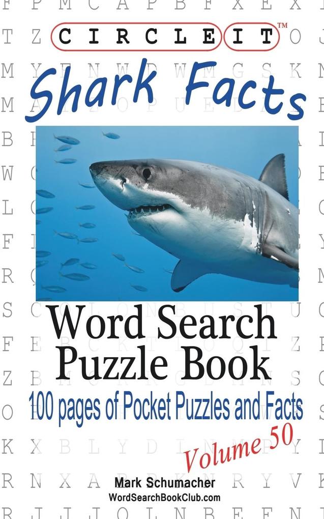 Circle It Shark Facts Word Search Puzzle Book