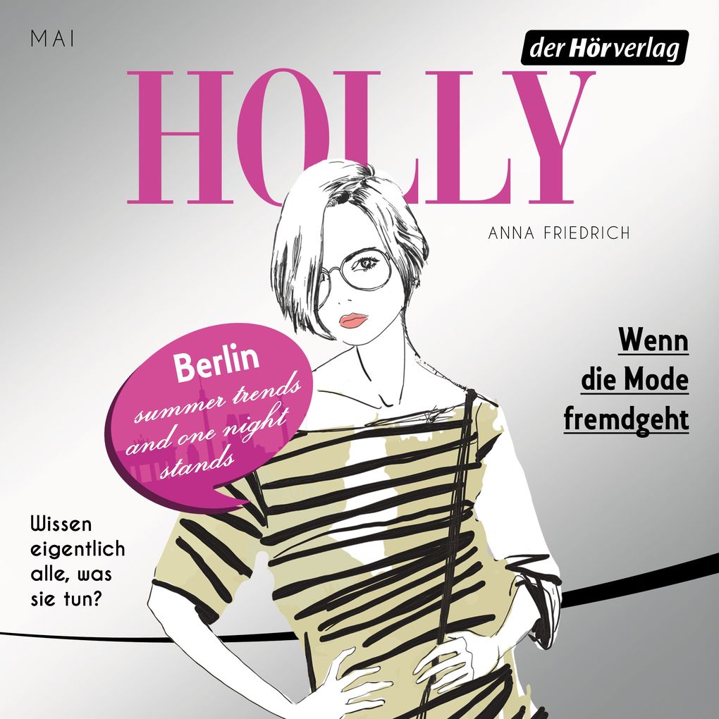 Image of Holly. Wenn die Mode fremdgeht