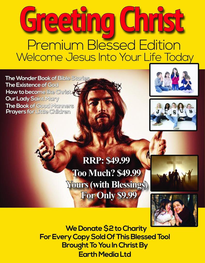 Greeting Christ (Premium Edition)