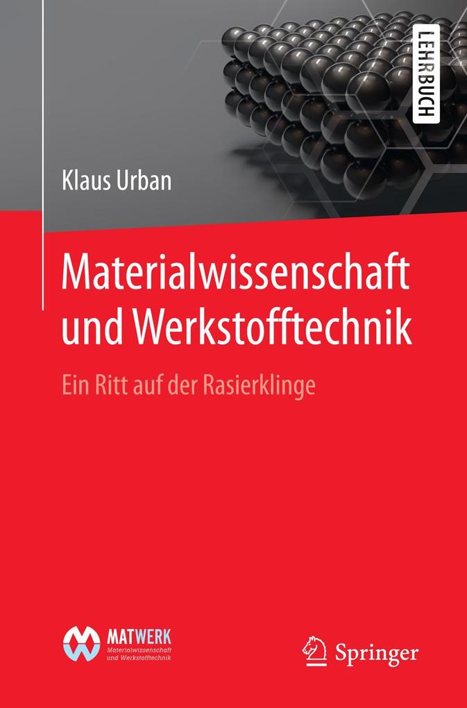 Materialwissenschaft und Werkstofftechnik - Klaus Urban