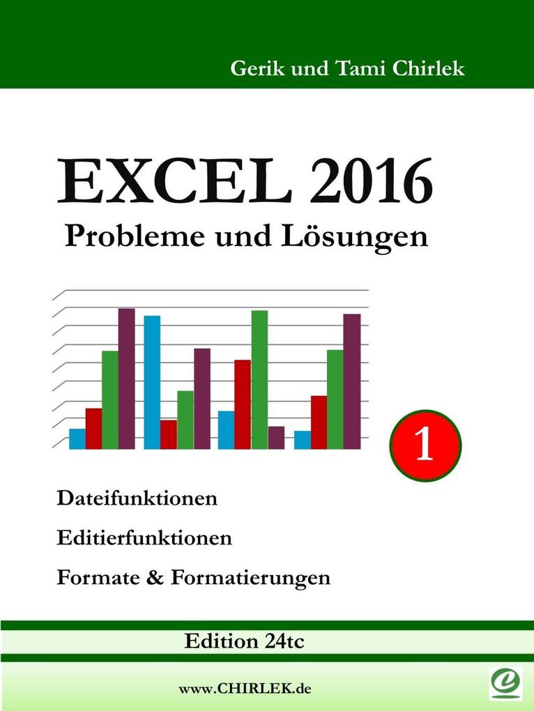 Excel 2016 . Probleme und Lösungen . Band 1