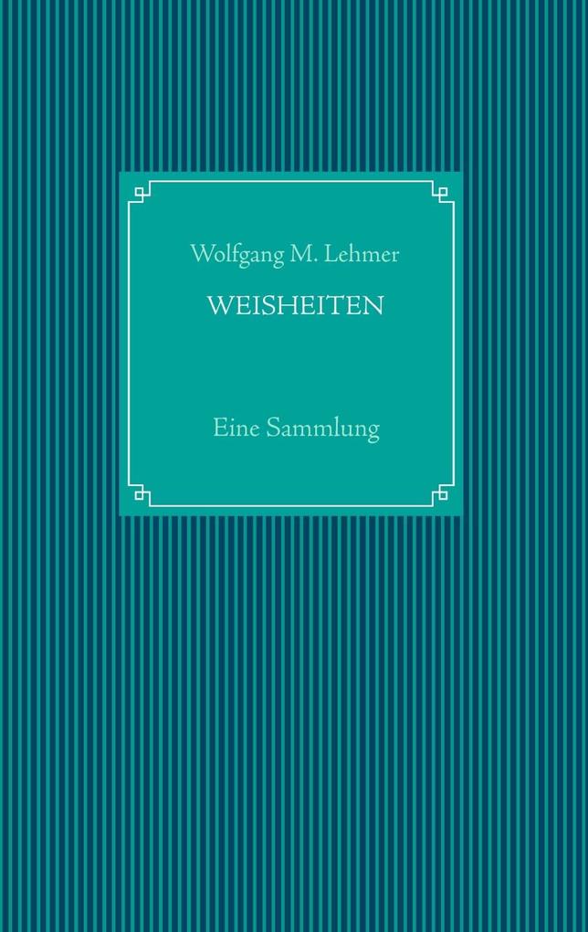 Weisheiten