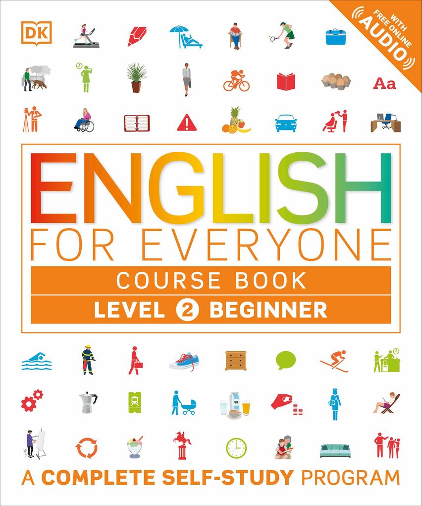 English for Everyone: Level 2: Beginner Course Book