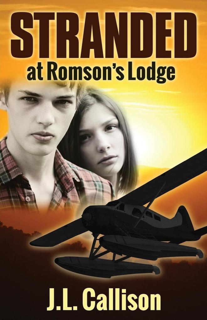 Stranded at Romson‘s Lodge
