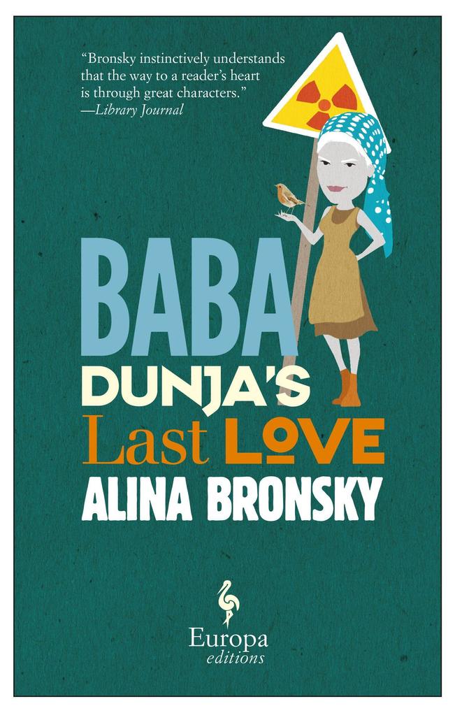 Baba Dunja‘s Last Love