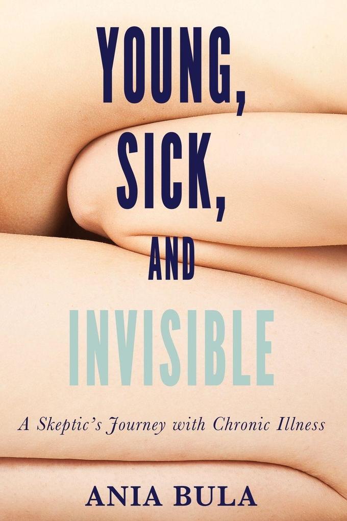 Young Sick and Invisible