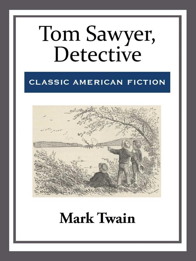 Tom Sawyer Detective