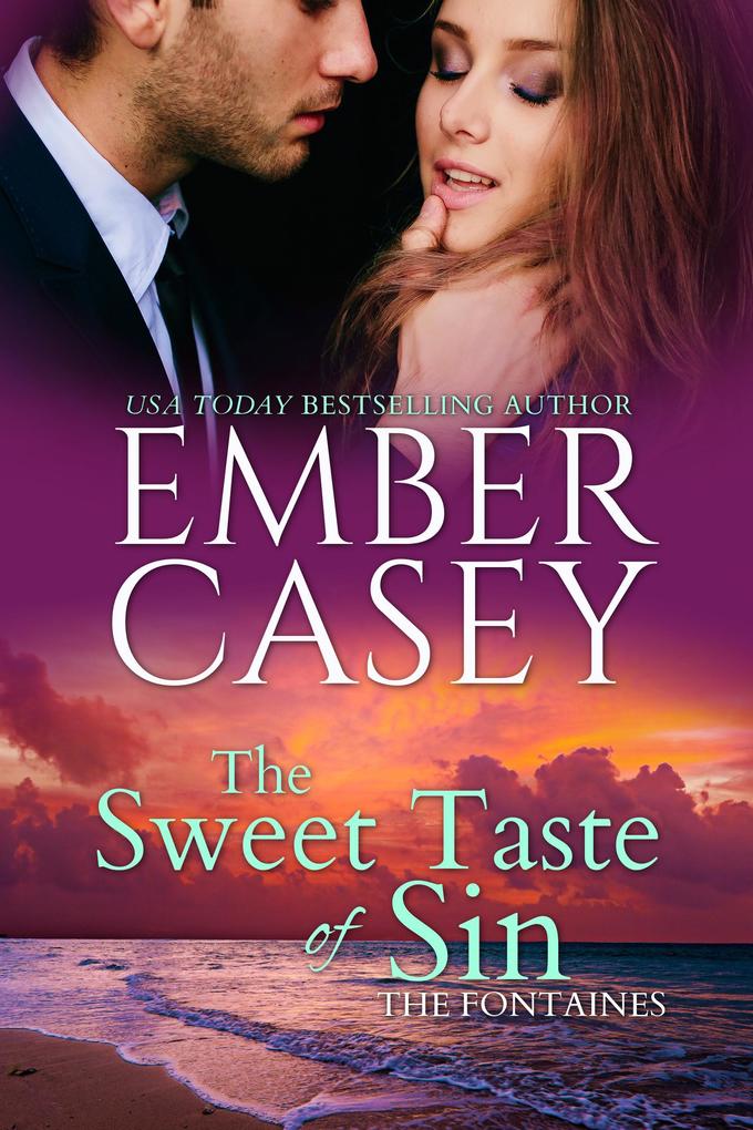 The Sweet Taste of Sin (The Fontaines #1)