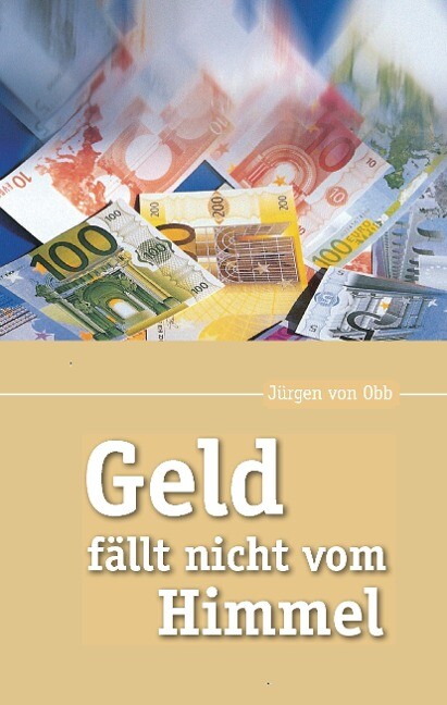 Image of Geld fällt nicht vom Himmel